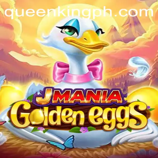 JManiaGoldenEggs: An Exciting Gaming Adventure by QUEEN.PH